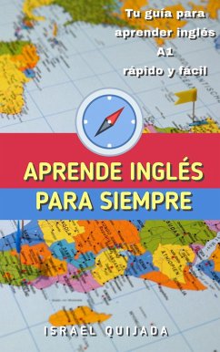 Aprende Inglés para Siempre (eBook, ePUB) - Quijada, Israel