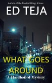 What Goes Around (eBook, ePUB) What Goes Around (eBook, ePUB)
