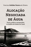 Alocação Negociada de Água (eBook, ePUB)