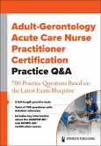 Adult-Gerontology Acute Care Nurse Practitioner Certification Practice Q&A (eBook, ePUB)