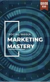 Social Media Marketing Mastery: Tips and Tricks for Success (eBook, ePUB)