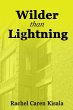 Wilder than Lightning (Kara Richards,... - Bild 1