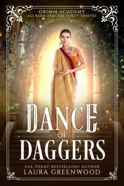 Dance Of Daggers (Grimm Academy Series, #19) (eBook, ePUB) - Greenwood, Laura