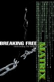 Breaking Free: Overcoming the World's Matrix (eBook, ePUB)