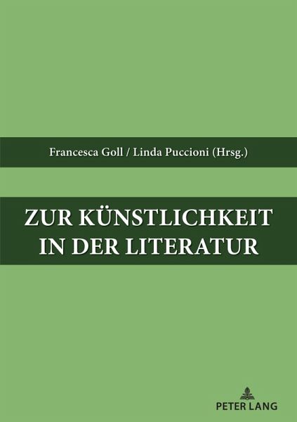 Zur Kuenstlichkeit in der Literatur (eBook, ePUB) Zur Kuenstlichkeit in der Literatur (eBook, ePUB)