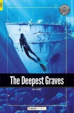 The Deepest Graves - Foxton Readers Level 3 (900 Headwords CEFR B1) with free online AUDIO - Books, Foxton