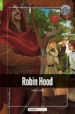 Robin Hood - Foxton Readers Level 1 (400 Headwords CEFR A1-A2) with free online AUDIO - Books, Foxton