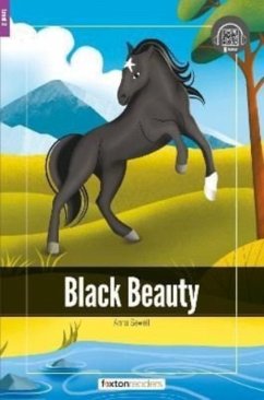 Black Beauty - Foxton Readers Level 2 (600 Headwords CEFR A2-B1) with free online AUDIO - Books, Foxton