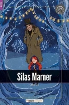 Silas Marner - Foxton Readers Level 2 (600 Headwords CEFR A2-B1) with free online AUDIO - Books, Foxton