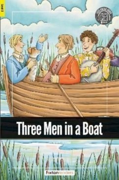 Three Men in a Boat - Foxton Readers Level 3 (900 Headwords CEFR B1) with free online AUDIO - Books, Foxton