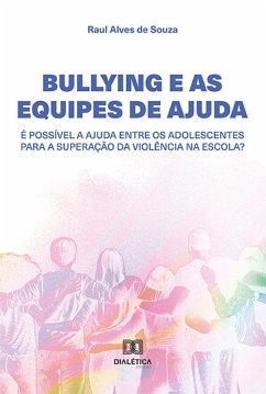 Cover Bullying e as Equipes de Ajuda (eBook, ePUB)
