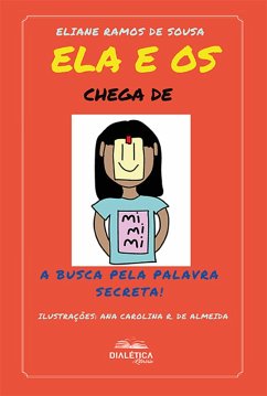 Cover Ela e os chega de mimimi (eBook, ePUB)