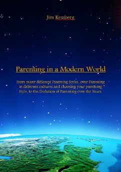 Parenting in a Modern World (eBook, ePUB) - Kessberg, Jim