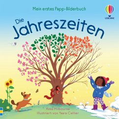 Mein erstes Papp-Bilderbuch: Die Jahreszeiten - Milbourne, Anna