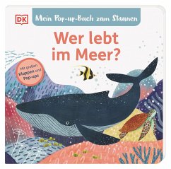 Mein Pop-up-Buch zum Staunen. Wer lebt im Meer? - Grimm, Sandra