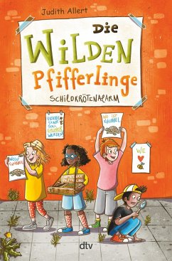 Schildkrötenalarm / Die wilden Pfifferlinge Bd.2 - Allert, Judith