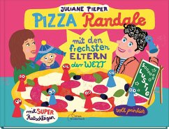 Pizza Randale - Pieper, Juliane
