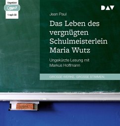 Das Leben des vergnügten Schulmeisterlein Maria Wutz - Paul, Jean