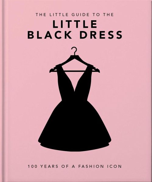 The Little Book of The Little Black Dress (eBook, ePUB)