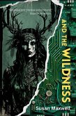 And the Wildness (Flux Avellana, #1) (eBook, ePUB)