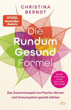 Die Rundum-Gesund-Formel - Berndt, Christina