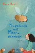 Flugstunde mit Meerschwein - Bild 1
