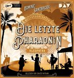 Die letzte Pharaonin: Kleopatra / Weltgeschichte(n) Bd.6 (1 MP3-CD)