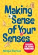Making Sense of Your Senses (eBook,... - Bild 1