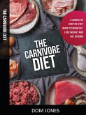 The Carnivore Diet (eBook, ePUB)