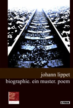 biographie. ein muster. poem - Lippet, Johann