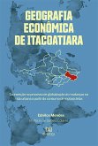 Geografia Econômica de Itacoatiara (eBook, ePUB)