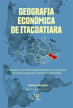 Geografia Econômica de Itacoatiara (eBook, ePUB) - Mendes, Ednilce