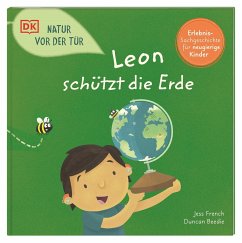 Natur vor der Tür. Leon schützt die Erde - French, Jess