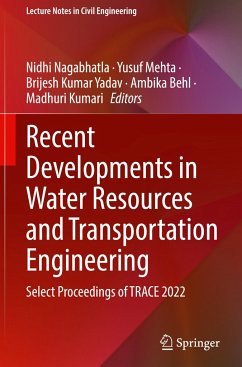 Recent Developments in Water Resources and Transportation Engineering