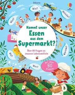 Kommt unser Essen aus dem Supermarkt? - Daynes, Katie