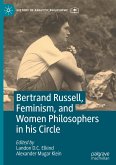 Bertrand Russell, Feminism, and Women Philosophers in his Circle
