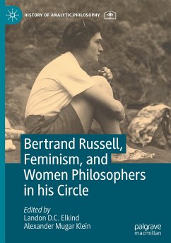 Bertrand Russell, Feminism, and Women Philosophers in his Circle