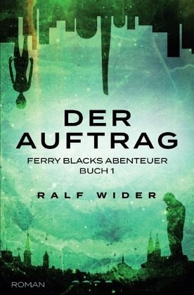 Der Auftrag Der Auftrag