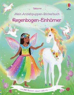 Mein Anziehpuppen-Stickerbuch: Regenbogen-Einhörner - Watt, Fiona