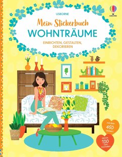 Mein Stickerbuch: Wohnträume - Bone, Emily