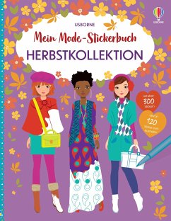 Mein Mode-Stickerbuch: Herbstkollektion - Watt, Fiona