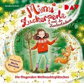 Die fliegenden Weihnachtsplätzchen / Mimi Zuckerperle und die Zauberbäckerei Bd.2 (Audio-CD)