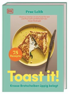 Toast it! - Leith, Prue