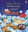 Wohin fährt der Weihnachtsmann? - Bild 1