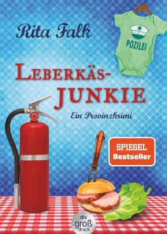 Leberkäsjunkie / Franz Eberhofer Bd.7 - Falk, Rita