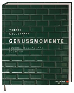 Genussmomente - Kellermann, Thomas