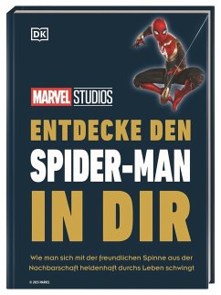 MARVEL Studios Entdecke den Spider-Man in dir - Knox, Kelly