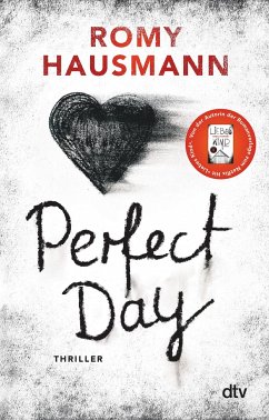 Perfect Day - Hausmann, Romy