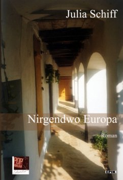 Nirgendwo Europa - Schiff, Julia