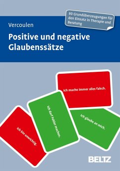 Positive und negative Glaubenssätze - Vercoulen, Monique